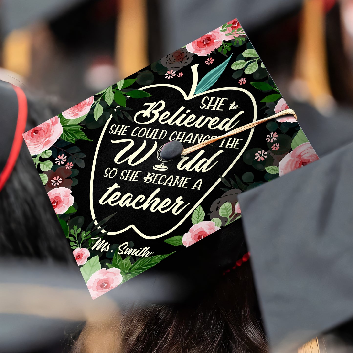 Customized Future Teacher Graduation Cap Topper, She Believed She Could Change The World