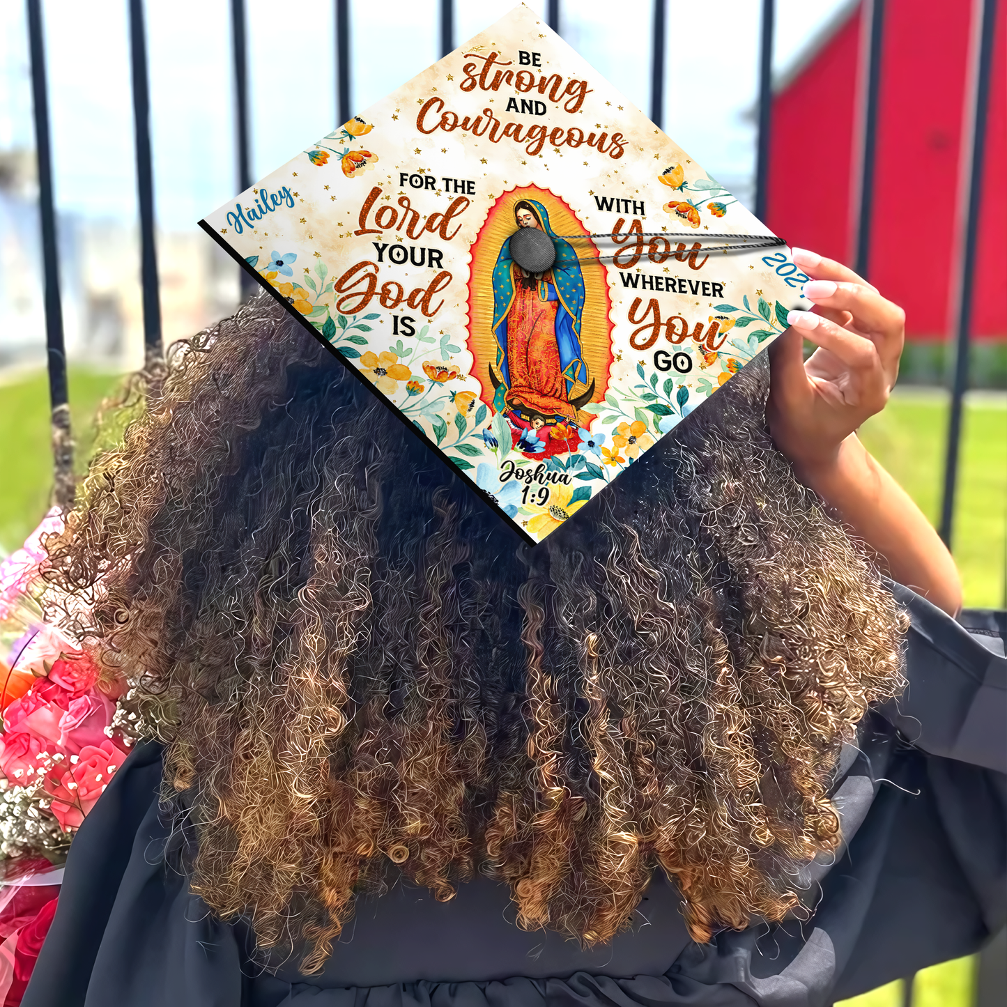 Be Strong and Courageous Graduation Cap Topper, Virgencita de Guadalupe Grad Cap