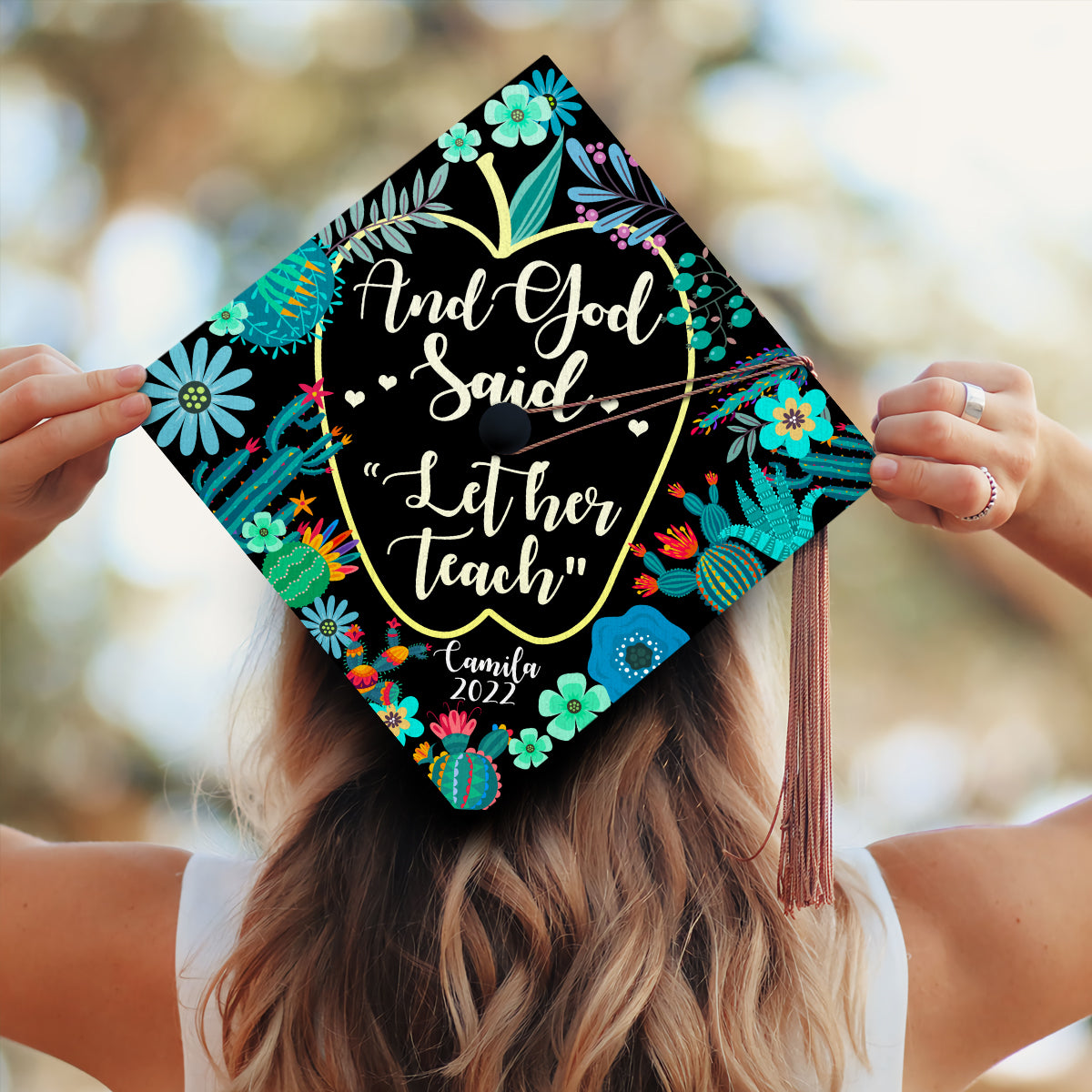 And God Said "Let Her Teach" Graduation Printed Grad Cap Topper, Gift for Teacher, Class of 2024