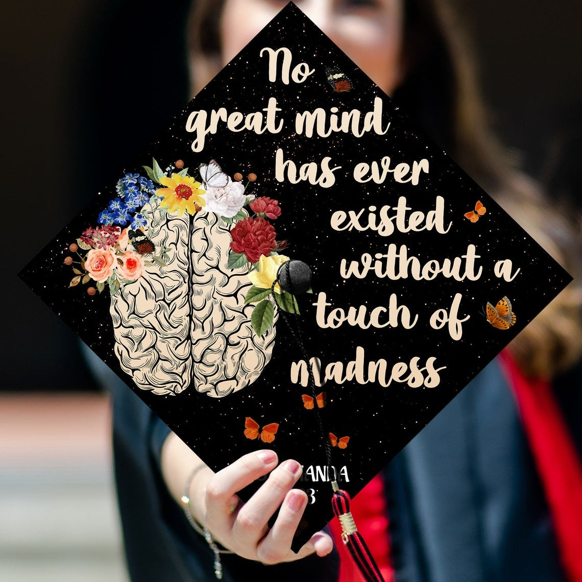 No Great Mind Has Ever Existed Without A Touch Of Madness Grad Cap Topper, Gifts for Psychologist, Class of 2024