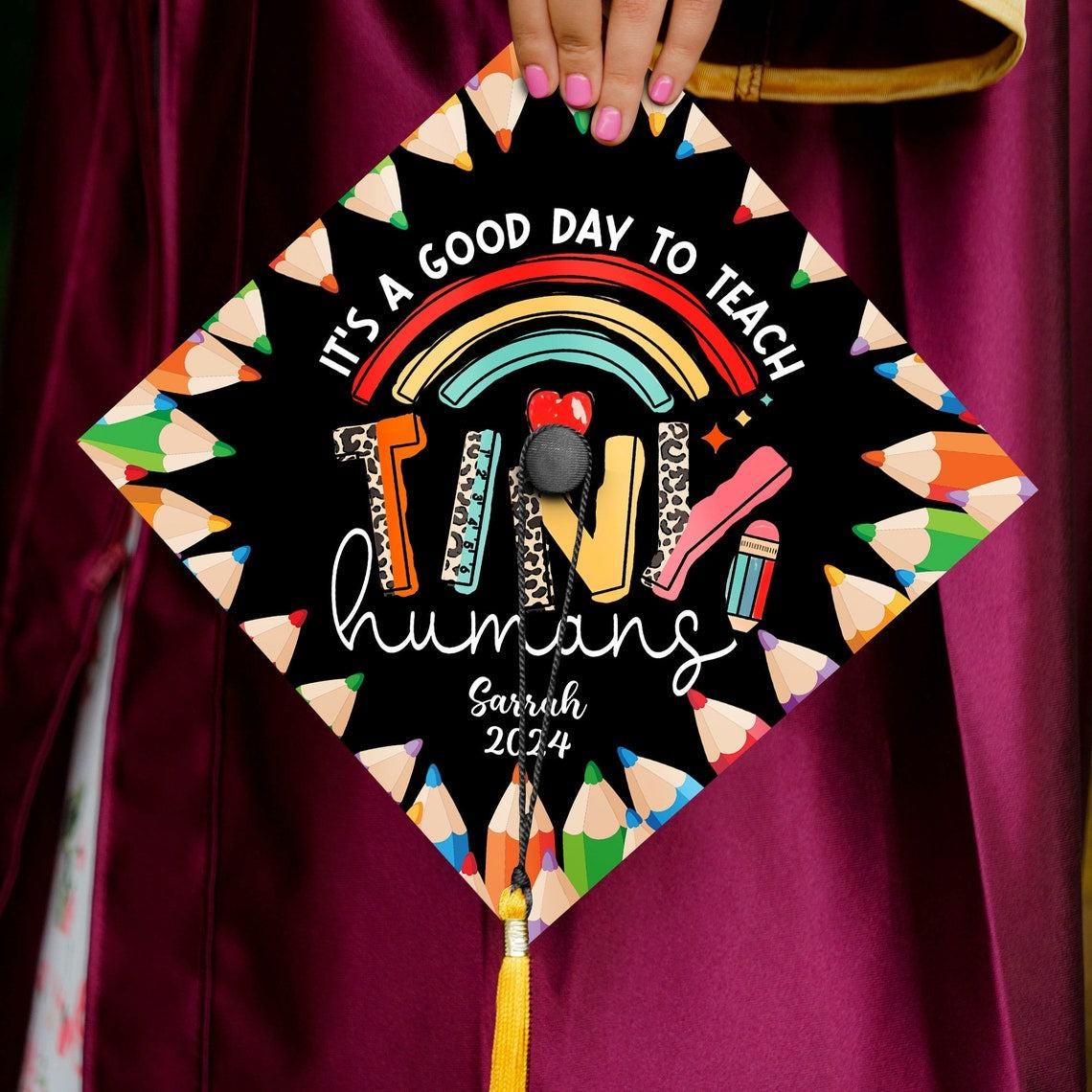 It's A Good Day To Teach Tiny Humans Grad Cap Topper, Gifts for Teacher, Class of 2024