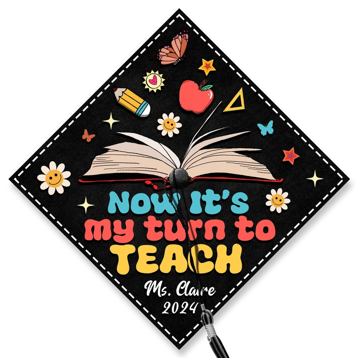 Now It's My Turn To Teach Graduation Cap Topper, Gifts for Teacher, Class of 2024