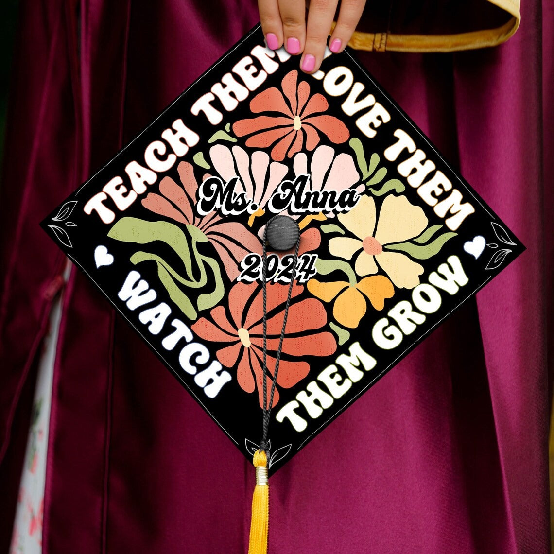 Teach Them Love Them Watch Them Grow Graduation Cap Decoration, Gifts for Teacher, Class of 2024