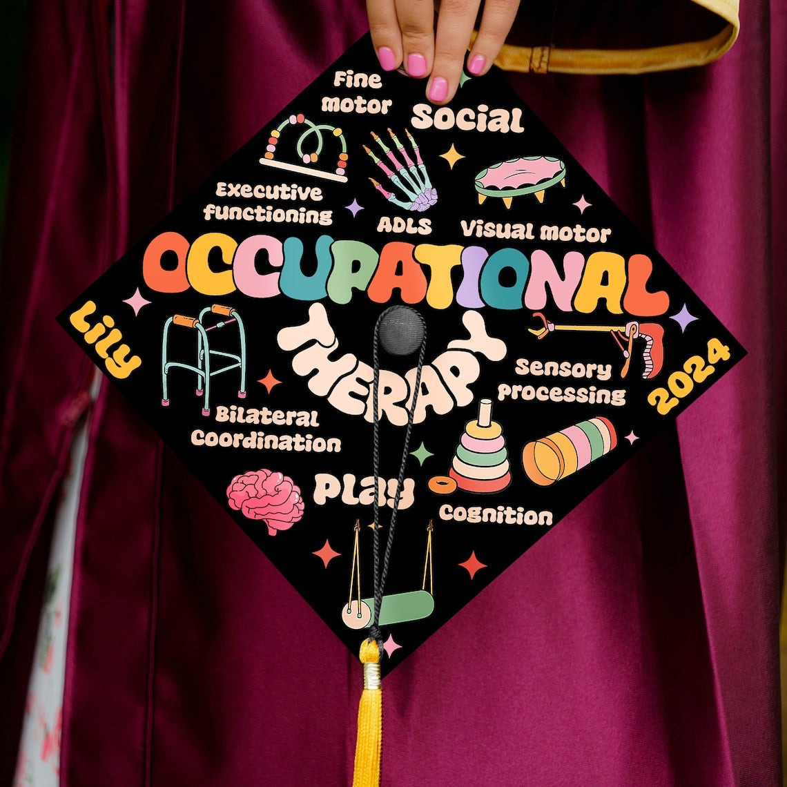 Occupational Therapy Grad Cap Topper, Gifts for Occupational Therapist, Class of 2024