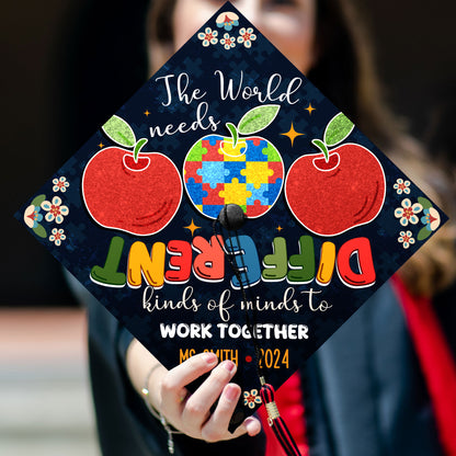 The World Needs All Kinds Of Minds Grad Cap Topper Decoration, Class of 2024