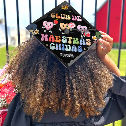 Custom Club De Maestras Chidas Printed Grad Cap Topper, Spanish Grad Cap Topper, Class of 2024