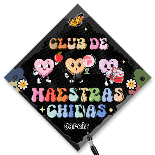 Custom Club De Maestras Chidas Printed Grad Cap Topper, Spanish Grad Cap Topper, Class of 2024