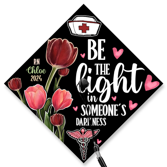 Be The Light of Someone's Darkness Graduation Cap Topper, Future Nurse Gifts, Graduation 2024