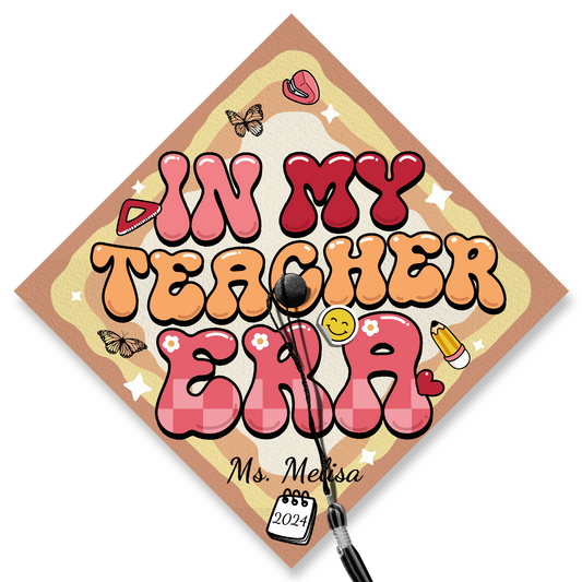 In My Teacher Era Graduation Cap Topper, Custom Teaching Student Gift, Graduation 2024.