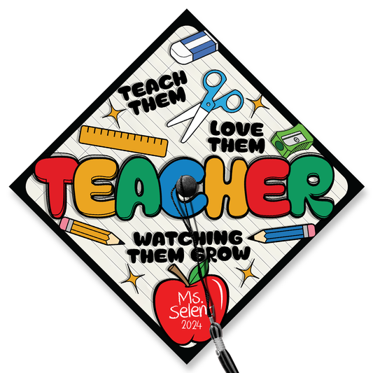 Teach Them Love Them Watch Them Grow Graduation Cap Topper, Class of 2024