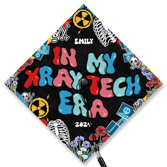In My XRay Tech Era Graduation Cap, Class Of 2024