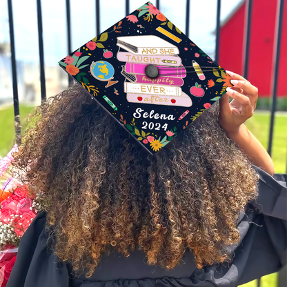 And She Taught Happily Ever After Graduation Cap Decoration, Gifts for Teacher, Class of 2024