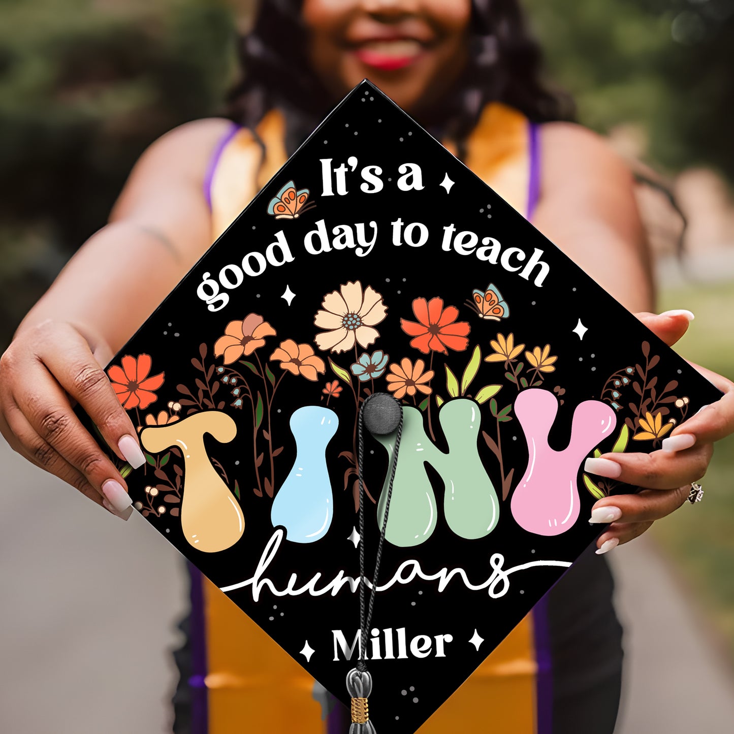 It's a Good Day To Teach Tiny Humans Cap Topper Decoration, Gift For Teacher, Class of 2024