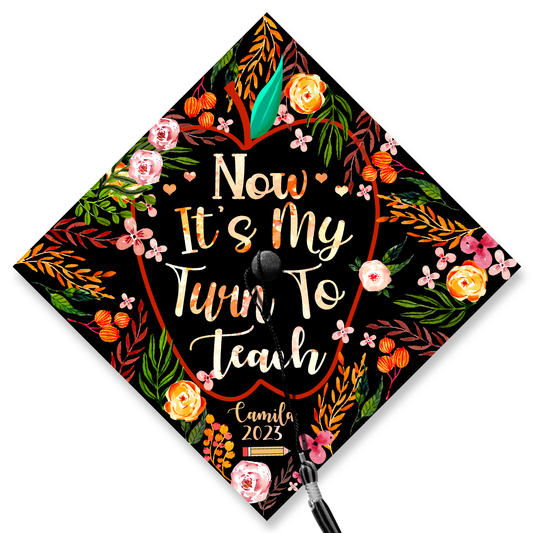 Now It's My Turn To Teach Graduation Cap Decoration, Gifts for Teacher, Class of 2024