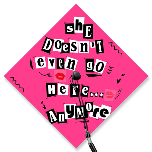 She Doesn't Even Go Here Anymore Grad Cap Topper, Funny Graduation Cap Decor, Class of 2024