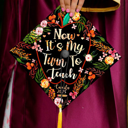 Now It's My Turn To Teach Graduation Cap Decoration, Gifts for Teacher, Class of 2024