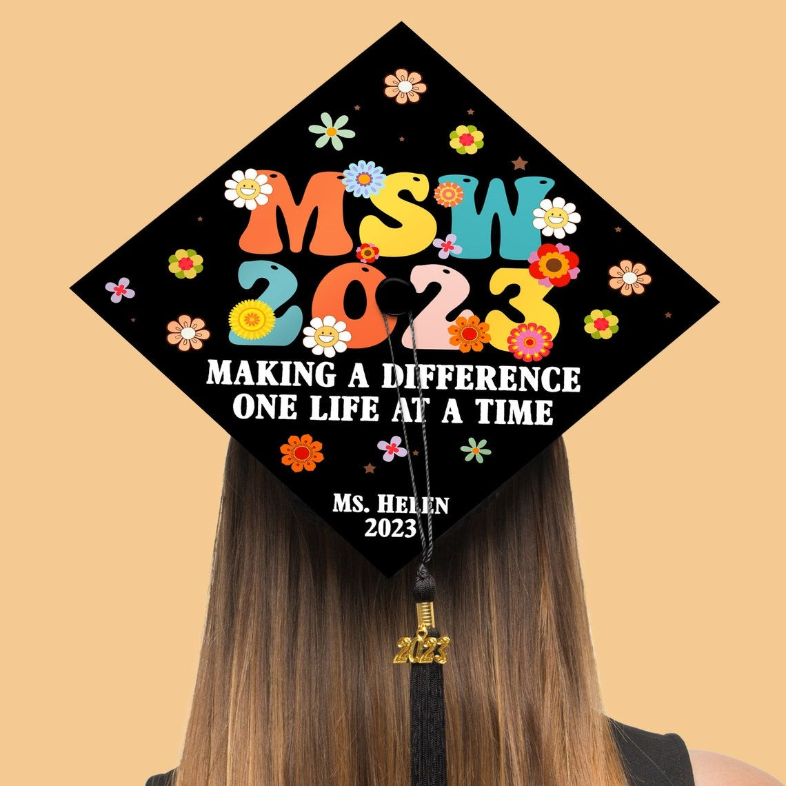 Making A Difference One Life At A Time Grad Cap Topper, Gifts for Social Worker, Class of 2024