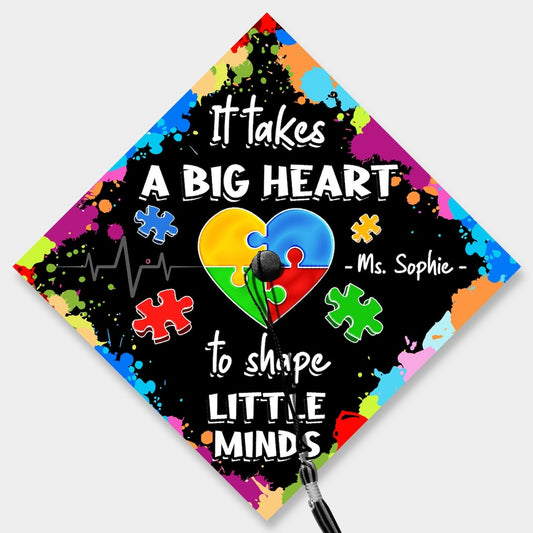 It Takes A Big Heart To Shape Little Mind Grad Cap Topper, Gifts for Teacher, Class of 2024