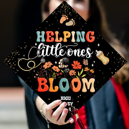 Helping Little Ones Bloom Grad Cap Topper, Gifts for NICU Nurse, Class of 2024