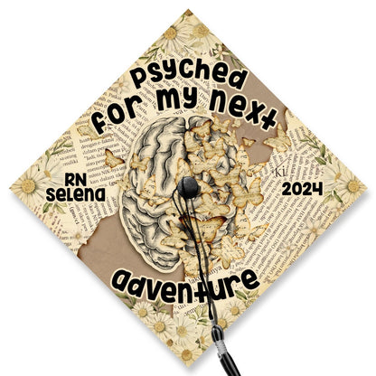 Psyched For My Next Adventure Graduation Cap Decoration, Gifts for Nurse, Class of 2024