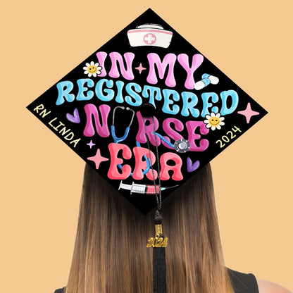 In My Registered Nurse Era Grad Cap Topper, Gifts for Nurse, Class of 2024