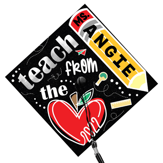 Teach From The Heart Teacher Printed Grad Cap Topper, Gift for Teacher, Class of 2024