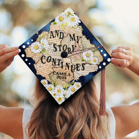 And My Story Continues Printed Grad Cap Topper, Motivative Grad Cap Topper - SP10013