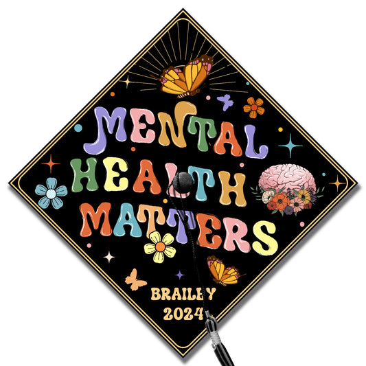 Mental Health Matters Graduation Cap Topper, Customized Psychology Cap Decoration